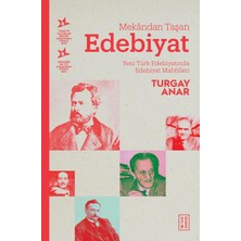 Happy Trend Taşan Edebiyat: Yeni Türk Edebiyatında Edebiyat Mahfilleri