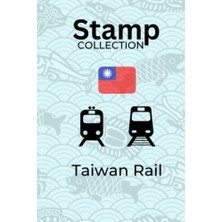 Toptan Budur Independently Published Taiwan Train Station And Souvenir Travel Journal 站 章 章 Stamp Collectin