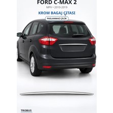 Trobus Ford C-Max 2 2010-2019 Uyumlu Krom Bagaj Çıtası Paslanmaz Çelik