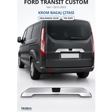 Trobus Ford Transit Custom 2012-2023 Uyumlu Krom Bagaj Çıtası Paslanmaz Çelik Tek Kapı Kameralı
