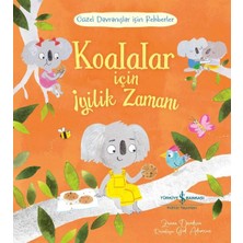 Ekin Trend Koalalar Için Iyilik Zamanı