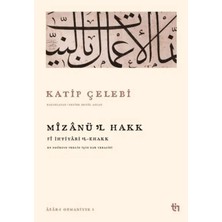 Bm Mizanü'l Hakk - Fi Ihtiyaril Ehakk