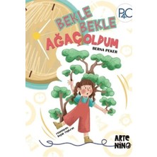 Bm Bekle Bekle Ağaç Oldum