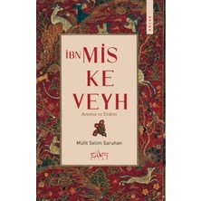 Bmk Ibn Miskeveyh - Arınma ve Erdem