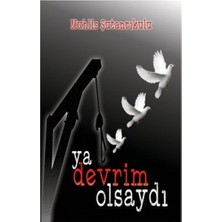 Tunç Yayıncılık Ya Devrim Olsaydı