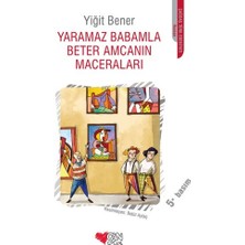 Can Çocuk Yayınları Yaramaz Babamla Beter Amcamın Maceraları