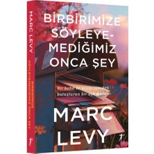 Artemis Yayınları Birbirimize Söyleyemediğimiz Onca Şey