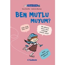 Filozof Çocuk - Ben Mutlu Muyum?