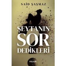 Foliant Yayınları Şeytanın Sor Dedikleri