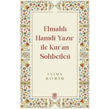 Timaş Yayınları Elmalılı Hamdi Yazır ile Kur'an Sohbetleri