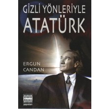 Sınır Ötesi Yayınları Gizli Yönleriyle Atatürk