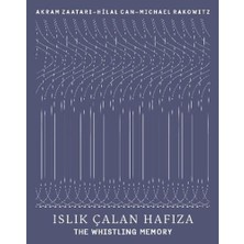 Yapı Kredi Yayınları Islık Çalan Hafıza - The Whistling Memory