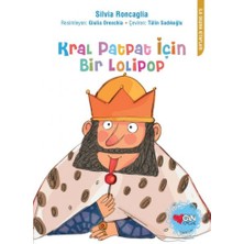 Can Çocuk Yayınları Kral Patpat Için Bir Lolipop