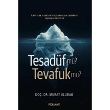 Foliant Yayınları Tesadüf Mü? Tevafuk Mu?