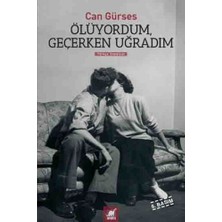 Ayrıntı Yayınları Ölüyordum, Geçerken Uğradım