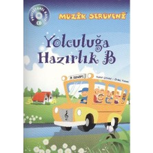Müzik Serüveni Yolculuğa Hazırlık B (Cd Li)