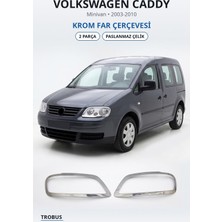 Trobus Volkswagen Caddy 2003-2010 Uyumlu Krom Far Çerçevesi 2 Parça Paslanmaz Çelik