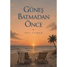 GLOMAS Yayınevi Güneş Batmadan Önce