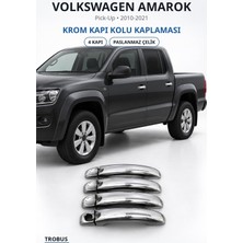 Trobus Volkswagen Amarok 2010-2021 Uyumlu Krom Kapı Kolu Kaplaması 4 Kapı Paslanmaz Çelik