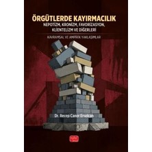 TeknoKapsül Örgütlerde Kayırmacılık
