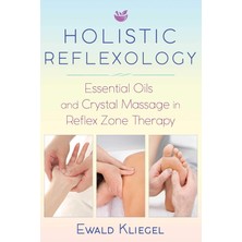 Nzm Store Holistic Reflexology: Essential Oils And Crystal Massage In Reflex Zone Therapy