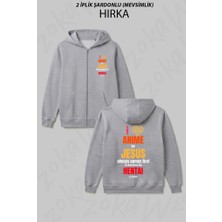 Zoka Wear I Love Anime But Jesus Always Comes First Turn Down The Hentai Ya Turkey Baskılı Fermuarlı Kapşonlu Hırka