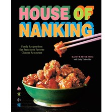 Nzm Store House Of Nanking: Family Recipes From San Francisco's Favorite Chinese Restaurant