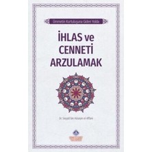 TeknoKapsül Ümmetin Kurtuluşuna Giden Yolda Ihlas ve Cenneti Arzulamak