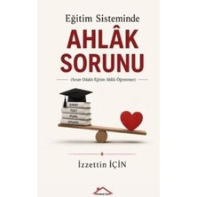 TeknoKapsül Eğitim Sisteminde Ahlâk Sorunu