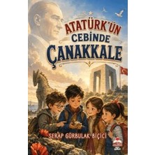 TeknoKapsül Atatürk’ün Cebinde Çanakkale