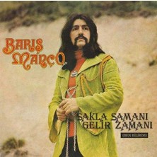 Barış Manço - Ben Bilirim/sakla Samanı Gelir Zaman