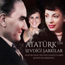 Atatürk'ün Sevdiği Şarkılar - Huzurunda Okuyan/2lp