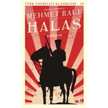 Anonim Iş Bankası Kültür Yayınları Halas - Mehmet Rauf