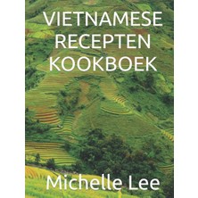 Nacario Independently Published Vıetnamese Recepten Kookboek