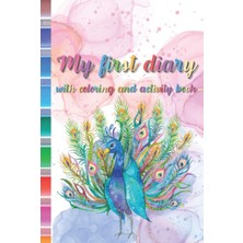 Nacario Independently Published My First Diary With Coloring And Activity Book.: Mixed Puzzles Book With Sudoku, Mazes, Photo Album, Search Word Book And Birthday Calendar For Girl 8-12 Years Old Age.