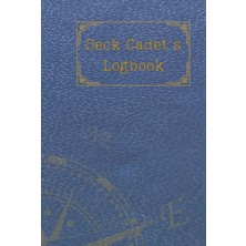 Nacario Independently Published Deck Cadet’s Logbook: Daily Deck Journal, 200 Pages, Ideal For Deck Cadets, Maritime Students And Sea Enthusiasts