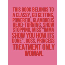 Nacario This Book Belongs To A Classy : Vintage Looking Pink Journal