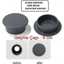 Mks Company Gri Klima Borusu ( Kör Delik ) Kapatma Kapağı 1 Adet