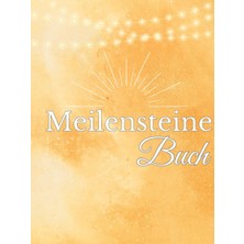 Nacario Independently Published Meilensteine Buch: Gelb, Erinnerungsalbum, Babyalbum, Kinderalbum, Fotoalbum, Geschenk Zur Geburt,