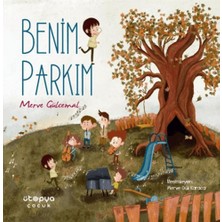 Ütopya Çocuk Benim Parkım
