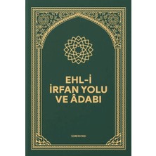 Semerkand Kitap Ehli Irfan Yolu ve Adabı