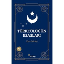 Ataç Yayınları Türkçülüğün Esasları
