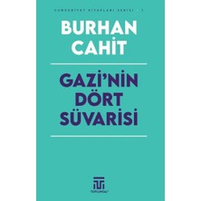 Toplumsal Kitap Gazi’nin Dört Süvarisi