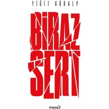 Masa Kitap Biraz Sert