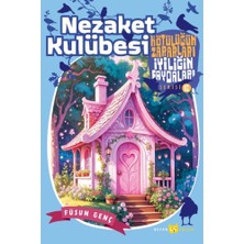 Beyan Yayınları Kötülüğün Zararları Iyiliğin Faydaları -10 Nezaket Kulübesi