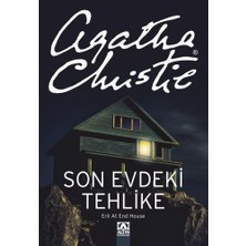 Son Evdeki Tehlike