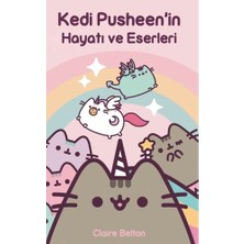 Binbirkitap Kedi Pusheen'in Hayatı ve Eserleri