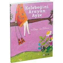 Kidz Redhouse Meraklı Gezginler-Kelebeğini Arayan Ayşe