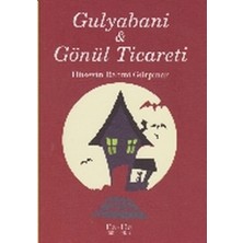 Ezde Yayınları Gulyabani - Gönül Ticareti