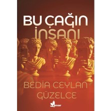 Çınar Yayınları Bu Çağın Insanı